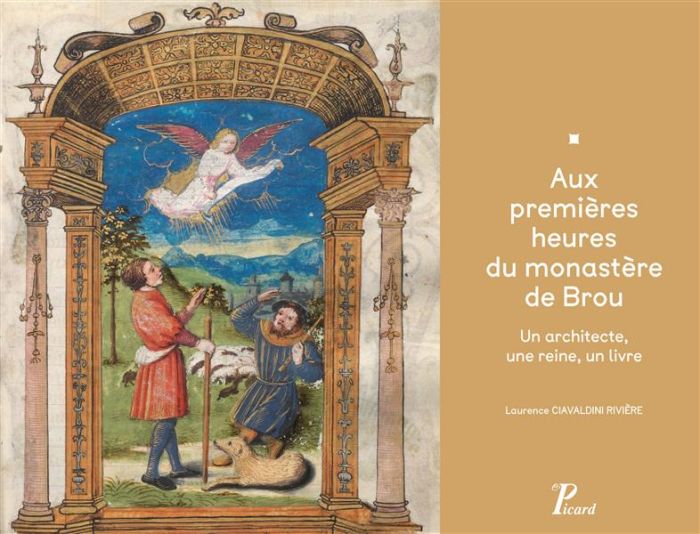 Emprunter Aux premières heures du monastère de Brou. Un architecte, une reine, un livre livre