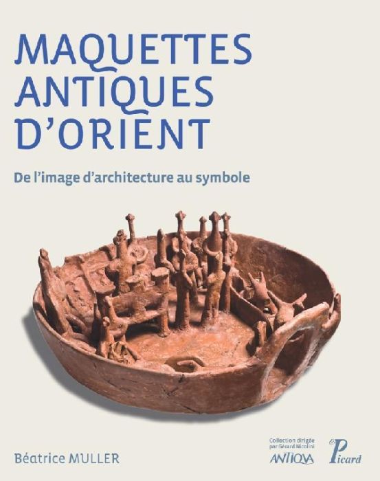 Emprunter Les maquettes dans l'Antiquité. De l'image d'architecture au symbole livre