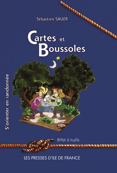 Emprunter Cartes et Boussoles. S'orienter en randonnée livre