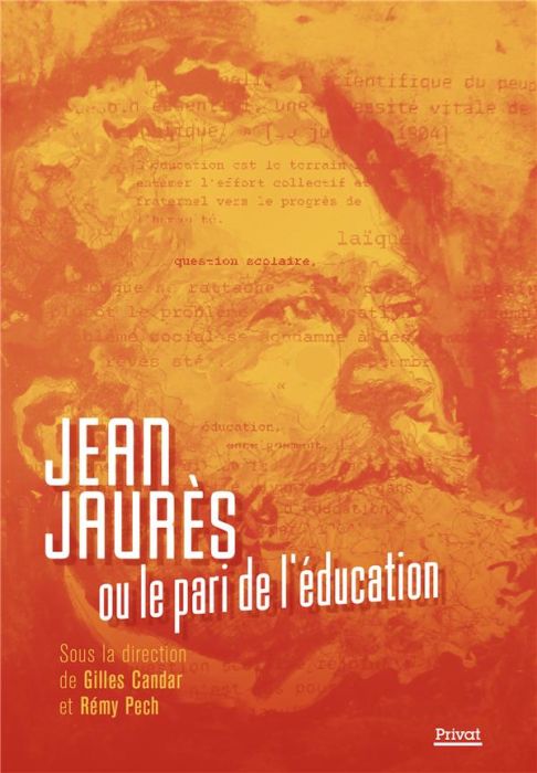 Emprunter Jean Jaurès ou le pari de l'éducation livre