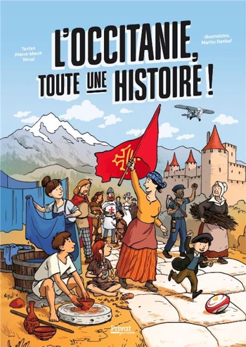 Emprunter L'Occitanie, toute une histoire ! livre