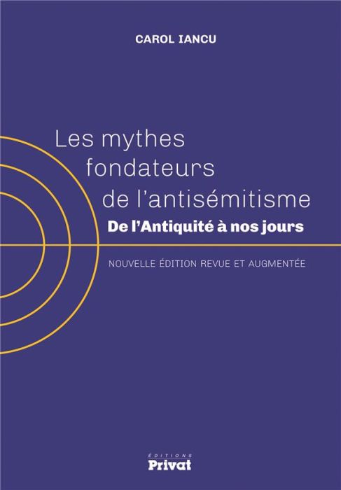 Emprunter Les mythes fondateurs de l'antisémitisme. De l'Antiquité à nos jours, Edition revue et augmentée livre