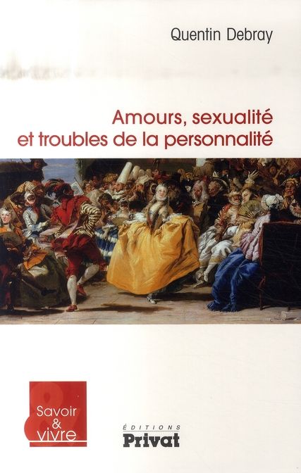 Emprunter Amours, sexualité et troubles de la personnalité livre