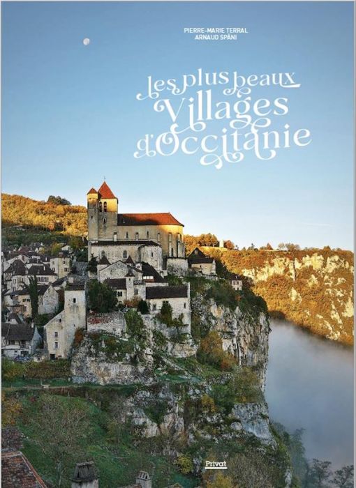 Emprunter Les plus beaux villages d'Occitanie livre