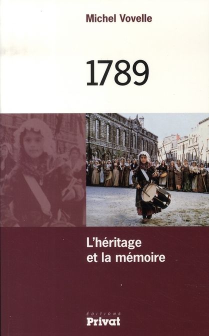 Emprunter 1789. L'héritage et la mémoire livre