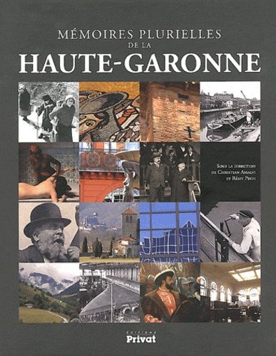 Emprunter Mémoires plurielles de la Haute-Garonne livre