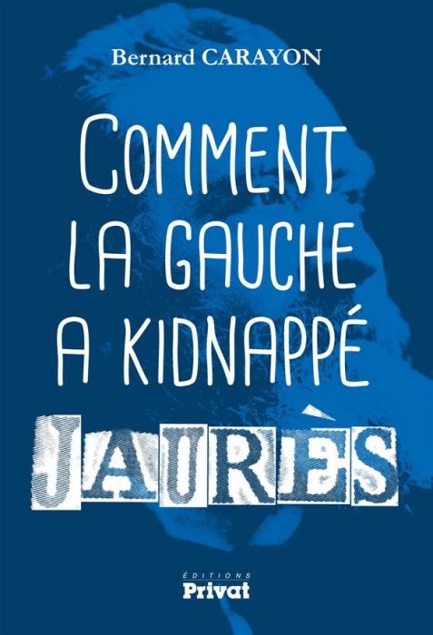 Emprunter Comment la gauche a kidnappé Jaurès livre