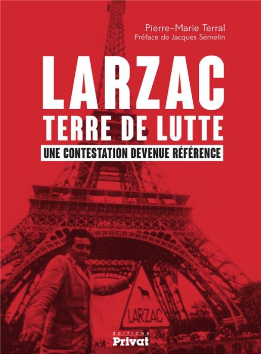 Emprunter Larzac terre de lutte. Une contestation devenue référence livre