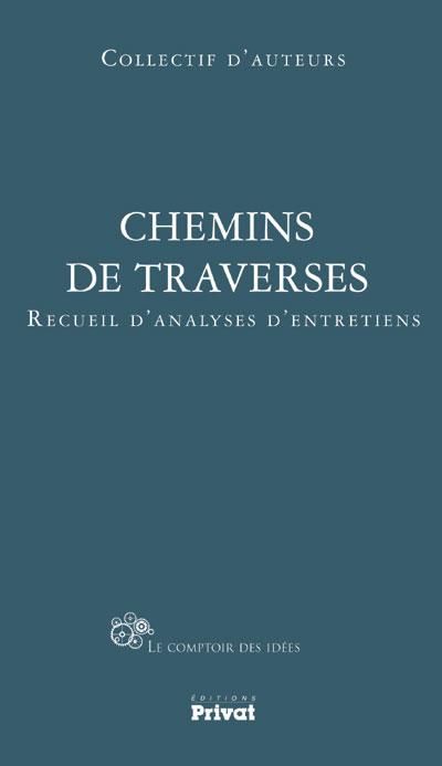 Emprunter Chemins de traverses. Les sans-voix à l'oeuvre des arts livre