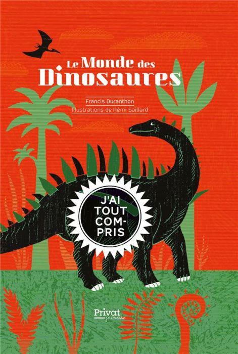 Emprunter Le monde des dinosaures livre