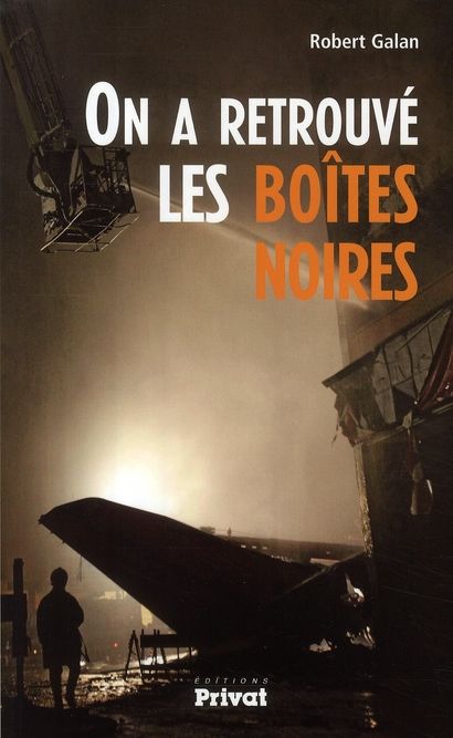 Emprunter On a retrouvé les boîtes noires livre