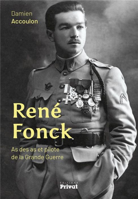 Emprunter René Fonck. As des as et pilote de la Grande Guerre livre