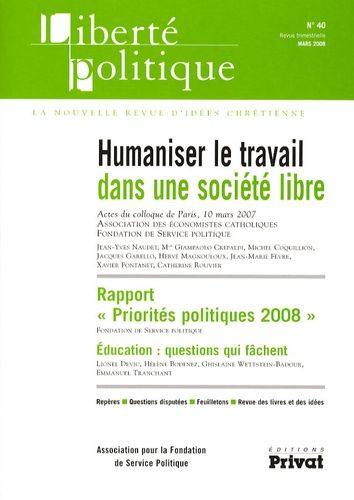 Emprunter Liberté politique N° 40, Mars 2008 : Humaniser le travail dans une société libre livre