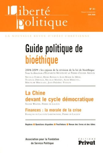 Emprunter Liberté politique N° 41 : Guide politique de la bioéthique livre