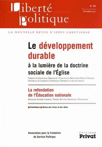 Emprunter Liberté politique N° 58, Septembre 201 : Le développement durable à la lumière de la doctrine social livre