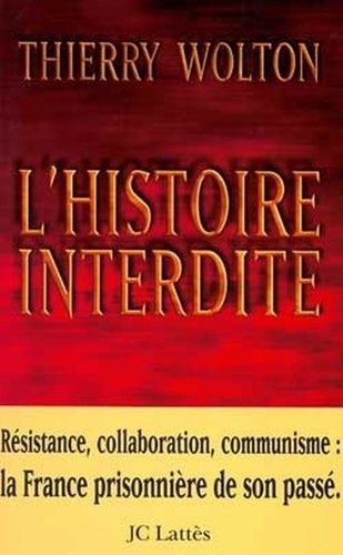 Emprunter L'histoire interdite livre