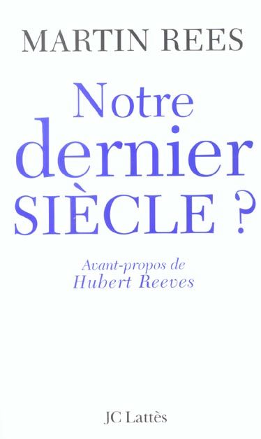 Emprunter Notre dernier siècle ? livre