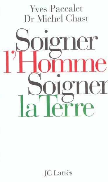 Emprunter Soigner l'Homme, soigner la Terre livre