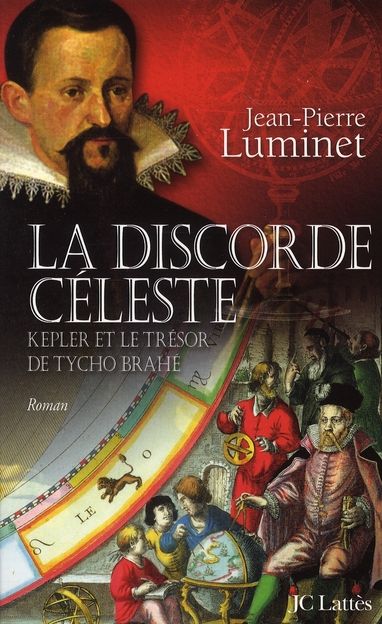 Emprunter Les bâtisseurs du ciel Tome 2 : La discorde céleste. Kepler et le trésor de Tycho Brahé livre