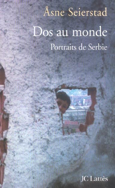 Emprunter Dos au monde. Portraits de Serbie livre