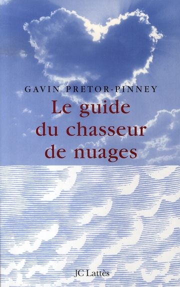 Emprunter Le guide du chasseur de nuages livre