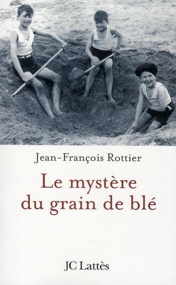 Emprunter Le mystère du grain de blé livre