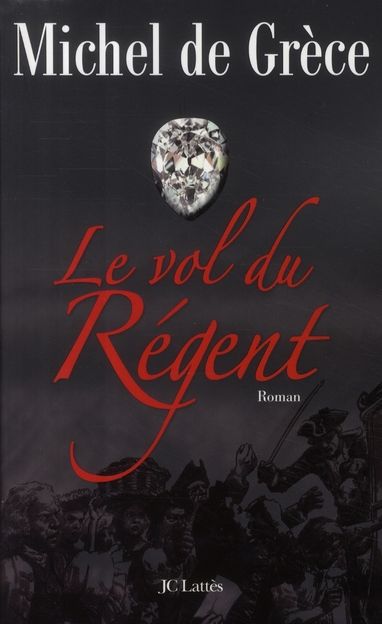 Emprunter Le vol du Régent livre