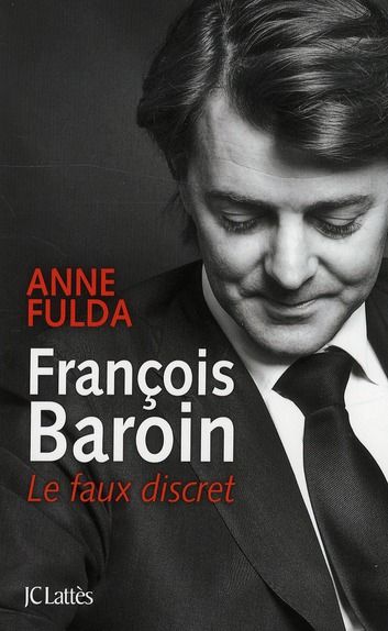 Emprunter François Baroin, le faux discrets livre