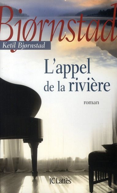 Emprunter L'appel de la rivière livre