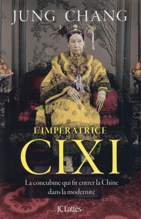 Emprunter L'impératrice Cixi. La concubine qui fit entrer la Chine dans la modernité livre