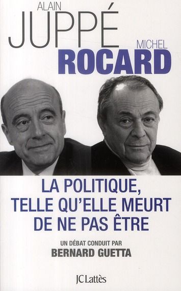 Emprunter La politique, telle qu'elle meurt de ne pas être livre