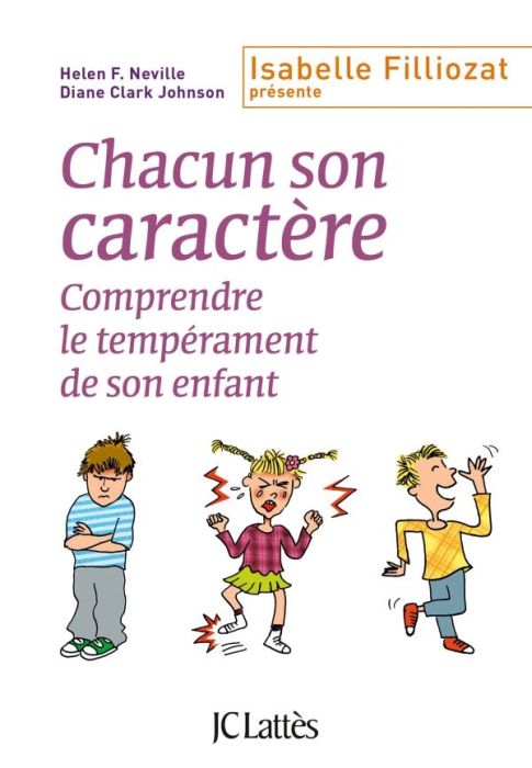 Emprunter Chacun son caractère ! Comprendre le tempérament de son enfant livre