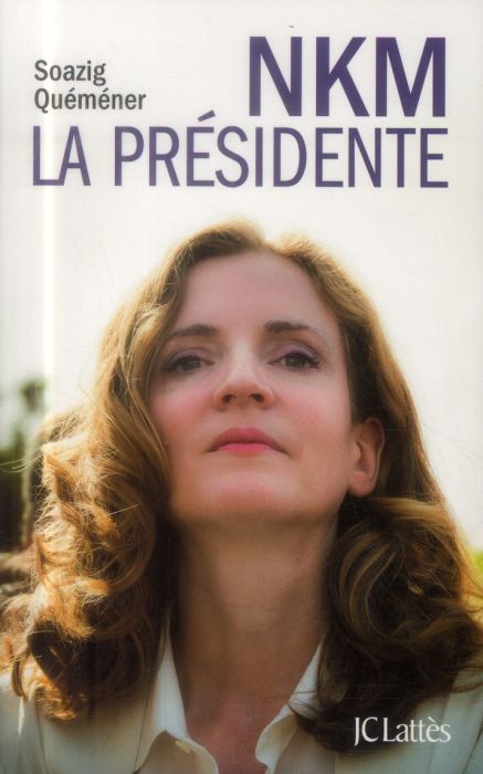 Emprunter NKM, la présidente livre