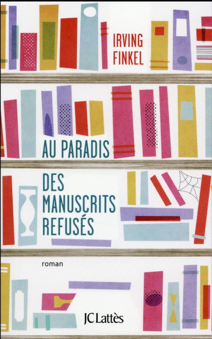 Emprunter Au paradis des manuscrits refusés livre