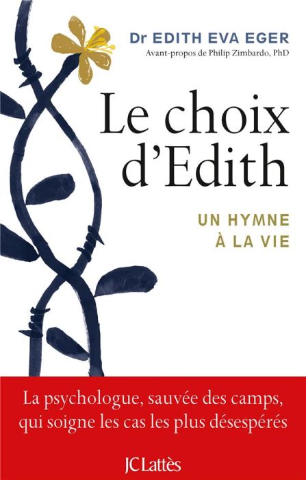 Emprunter Le choix d'Edith. Un hymne à la vie livre