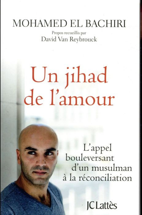 Emprunter Un jihad de l'amour. L'appel bouleversant d'un musulman à la réconciliation livre