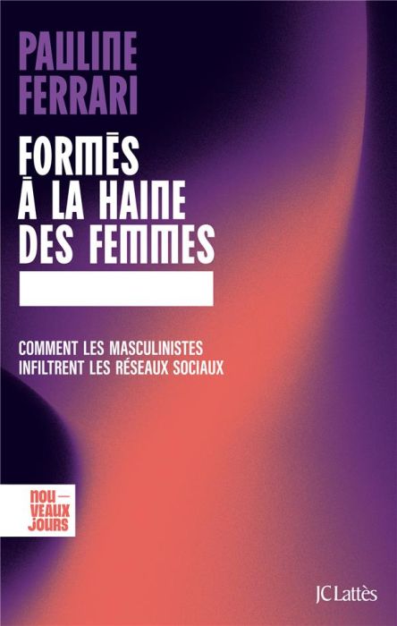 Emprunter Formés à la haine des femmes. Comment les masculinistes infiltrent les réseaux sociaux livre