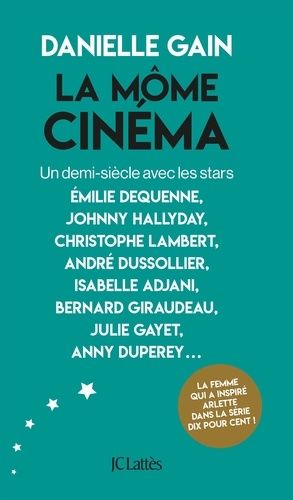 Emprunter La môme cinéma livre