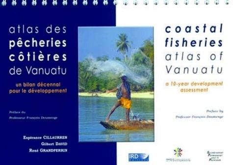 Emprunter Atlas des pêcheries côtières de Vanuatu. Un bilan décennal pour le développement. Avec cd-rom. Coast livre