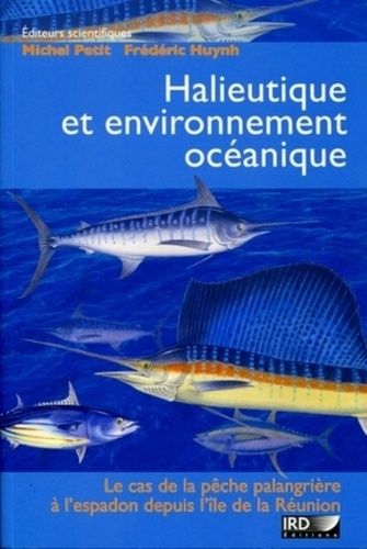 Emprunter Halieutique et environnement océanique : le cas de la pêche palangrière à l'espadon depuis l'île de livre