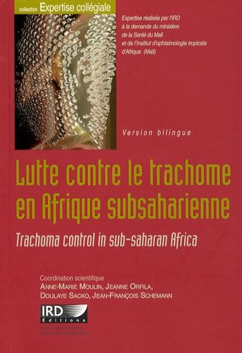 Emprunter Lutte contre le trachome en Afrique subsaharienne. Edition bilingue français-anglais, avec 1 CD-ROM livre