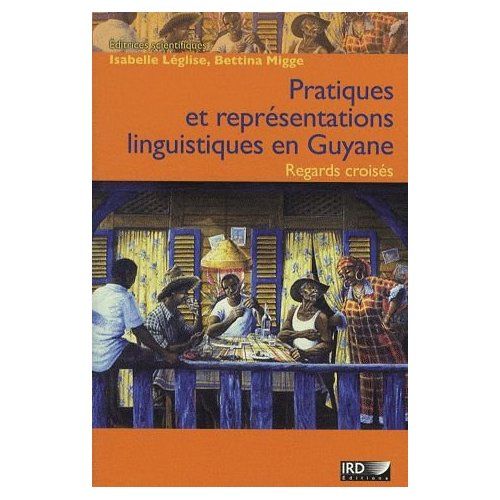 Emprunter Pratiques et représentations linguistiques en Guyane. Regards croisés livre