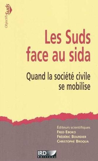 Emprunter Les Suds face au sida. Quand la société civile se mobilise livre