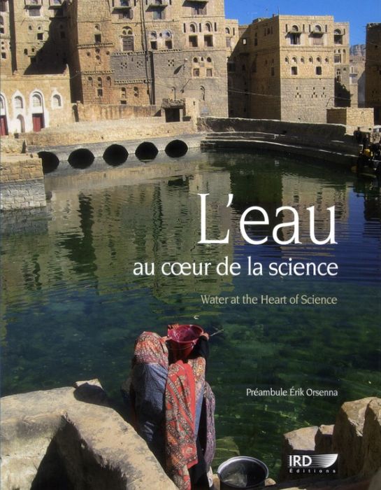 Emprunter L'eau au coeur de la science. Edition bilingue français-anglais livre