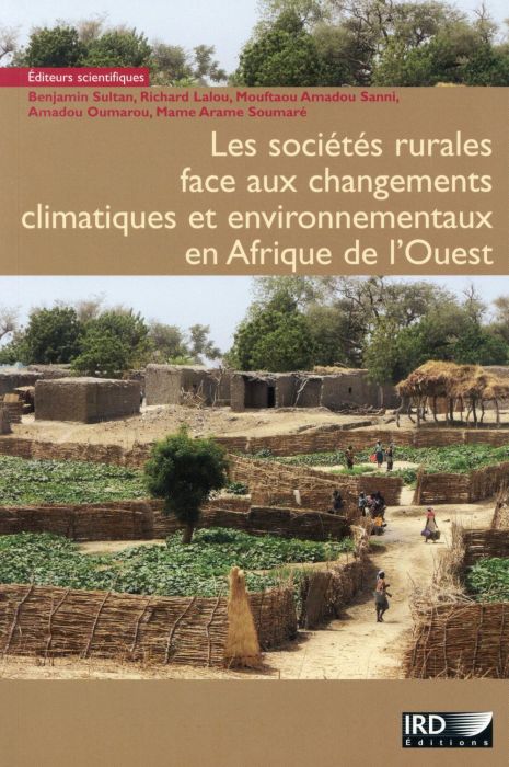 Emprunter Les sociétés rurales face aux changements climatiques et environnementaux en Afrique de l'Ouest livre