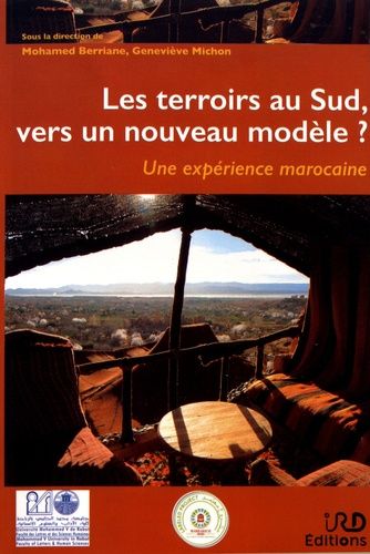 Emprunter Les terroirs au Sud, vers un nouveau modèle ? Une expérience marocaine livre