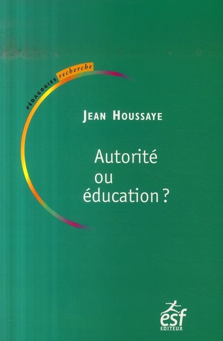 Emprunter Autorité ou éducation. Entre savoir et socialisation : le sens de l'éducation livre