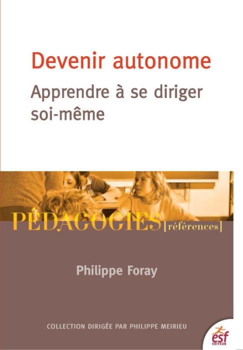 Emprunter Devenir autonome. Apprendre à se diriger soi-même livre