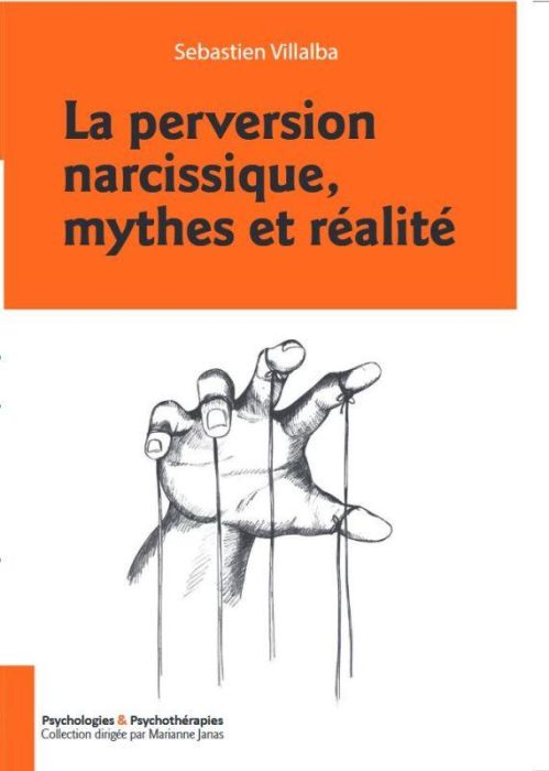 Emprunter La perversion narcissique, mythes et réalité livre