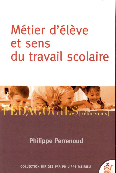 Emprunter Métier d'élève et sens du travail scolaire. 9e édition livre